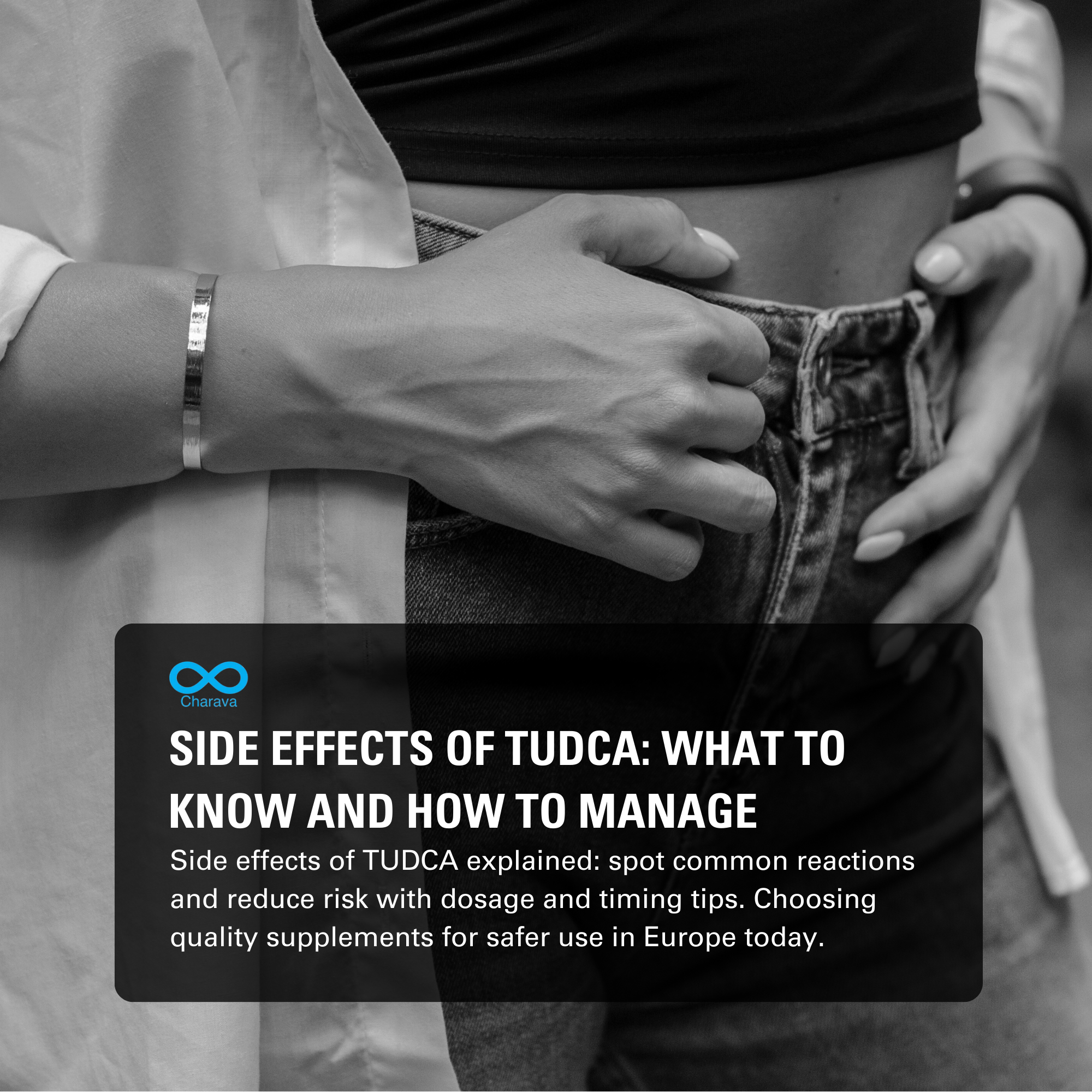 Understanding the Side Effects of TUDCA: Safety, Benefits and Usage - Charava Europe