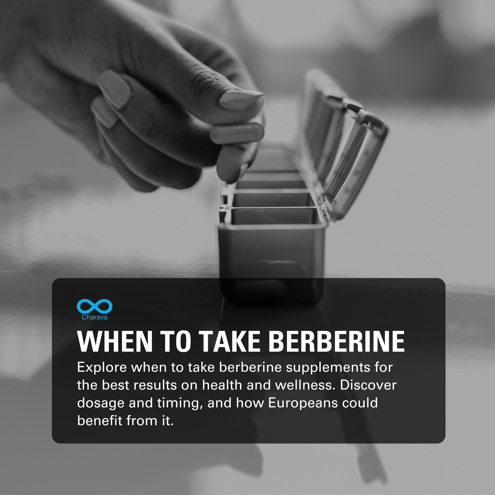 Best Time to Take Berberine for Daily Wellness in Europe | Charava Europe