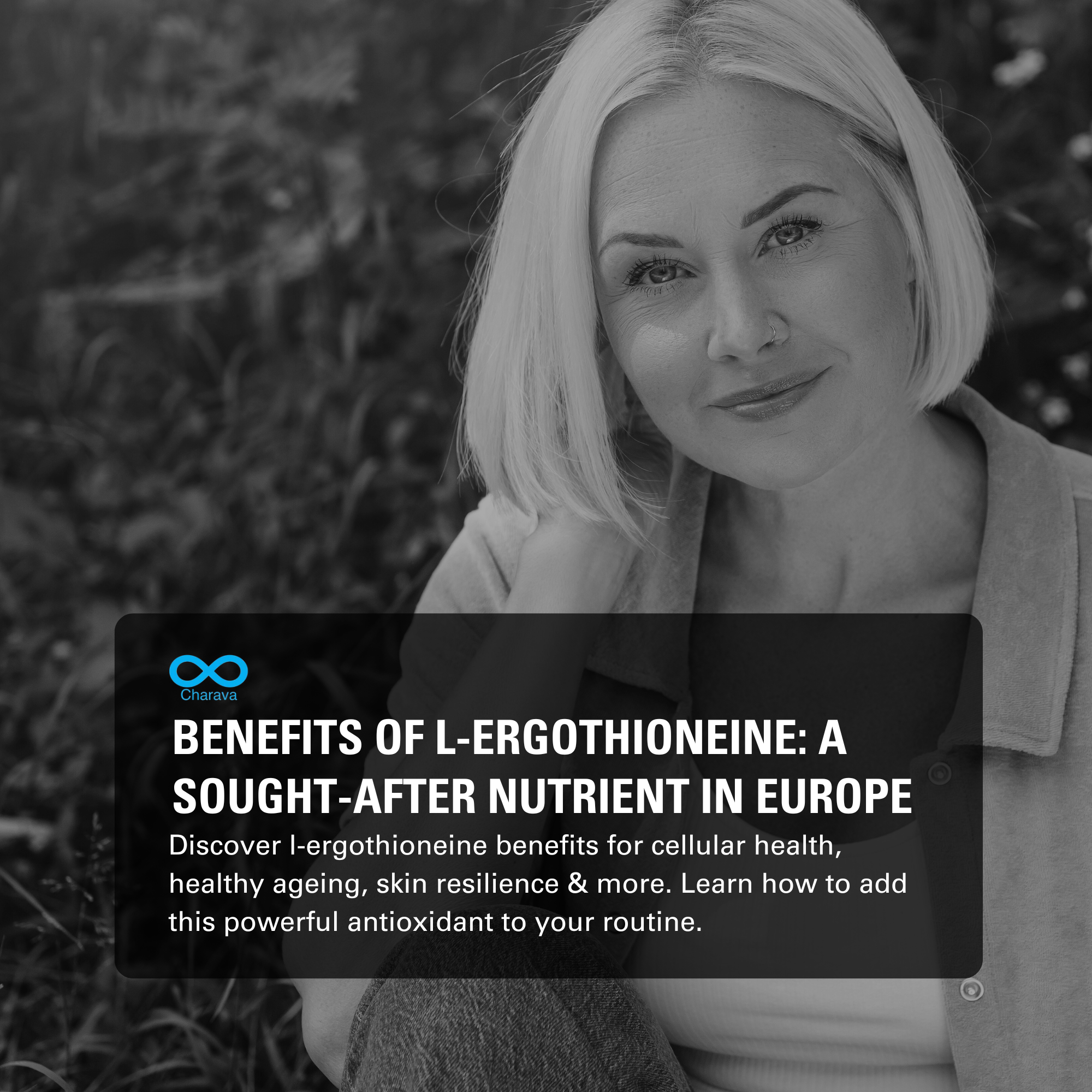 Working and Health Benefits of L-Ergothioneine for EU Users | Charava Europe